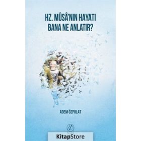 Hz. İbrahim'in Hayatı Bana Ne Anlatır - Adem Özpolat