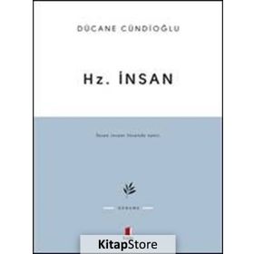 HZ. İNSAN - DÜCANE CÜNDİOĞLU