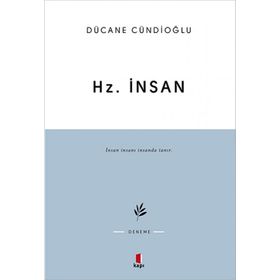 HZ. İNSAN - DÜCANE CÜNDİOĞLU
