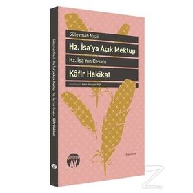 Hz. İsa’ya Açık Mektup - Süleyman Nazif Turan