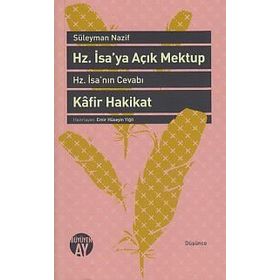 Hz. İsa’ya Açık Mektup - Süleyman Nazif Turan