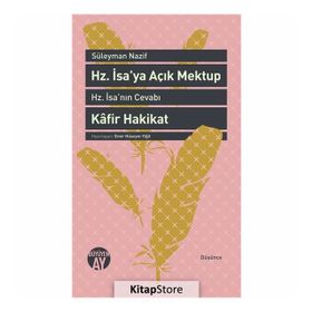 Hz. İsa’ya Açık Mektup - Süleyman Nazif Turan