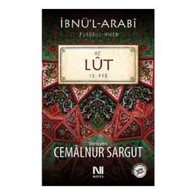 Hz. Lut 13. Fas - İbnü'l Arabi