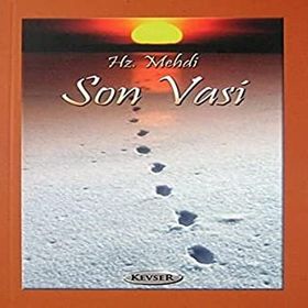 Hz. Mehdi Son Vasi - Kollektif Heyet-Kurul-Komisyon