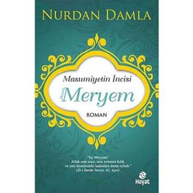 HZ. MERYEM - ADEM KARATAŞ