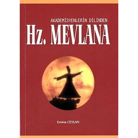 Hz. Mevlana - Emine Ceylan