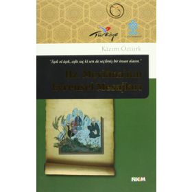 HZ. MEVLANA'NIN EVRENSEL MESAJLARI - KAZIM ÖZTÜRK