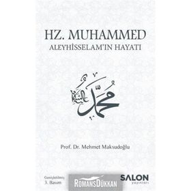 HZ. MUHAMMED ALEYHISSELAM - MEHMET MAKSUDOĞLU