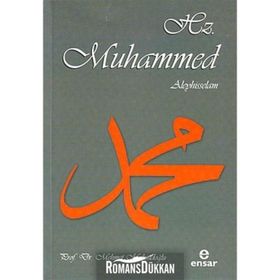 HZ. MUHAMMED ALEYHISSELAM - MEHMET MAKSUDOĞLU