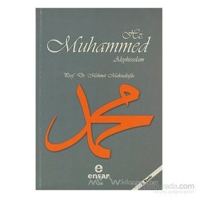 HZ. MUHAMMED ALEYHISSELAM - MEHMET MAKSUDOĞLU