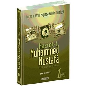 HZ. MUHAMMED MUSTAFA 1 (S.A.V.) MEKKE DEVRI - OSMAN NURI TOPBAŞ