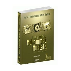 HZ. MUHAMMED MUSTAFA 1 (S.A.V.) MEKKE DEVRI - OSMAN NURI TOPBAŞ