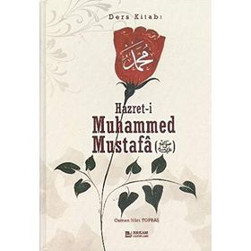 Hz.Muhammed Mustafa S.A.V - Osman Nuri Topbaş - Osman Nuri Topbaş