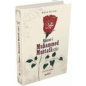 Hz.Muhammed Mustafa S.A.V - Osman Nuri Topbaş - Osman Nuri Topbaş
