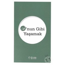 HZ.MUHAMMED ONUN GIBI YAŞAMAK - ÖMER TAHA