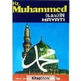 HZ. MUHAMMED (S.A.V.)`IN HAYATI - AHMET CEVDET PAŞA