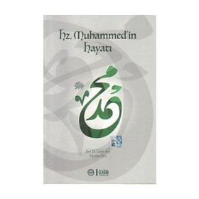 HZ. MUHAMMED (S.A.V.)`IN HAYATI - AHMET CEVDET PAŞA