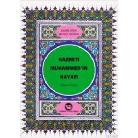 HZ.MUHAMMED (S.A.V.)`IN HAYATI - MEVLÜT KARACA