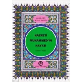 HZ.MUHAMMED (S.A.V.)`IN HAYATI - MEVLÜT KARACA