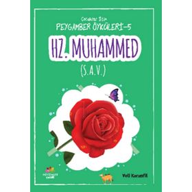 Hz. Muhammed S. A. V. - Veli Karanfil
