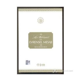 HZ. MUHAMMED VE EVRENSEL MESAJI - İBRAHİM SARIÇAM