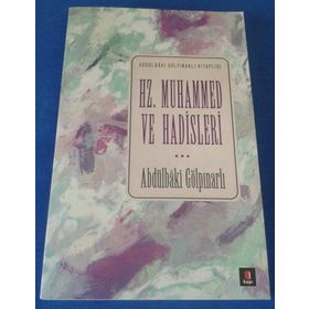 Hz. Muhammed ve Hadisleri - Abdülbaki Gölpınarlı