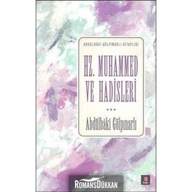 Hz. Muhammed ve Hadisleri - Abdülbaki Gölpınarlı
