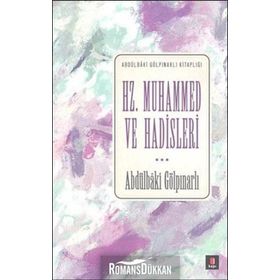 Hz. Muhammed ve Hadisleri - Abdülbaki Gölpınarlı