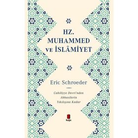 Hz. Muhammed ve İslamiyet Ciltli Eric Schroeder