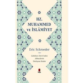 Hz. Muhammed ve İslamiyet Ciltli Eric Schroeder