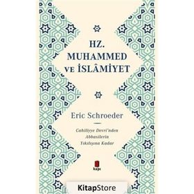 Hz. Muhammed ve İslamiyet Kapı Yayınları