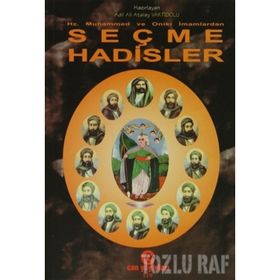 HZ. MUHAMMED VE ONIKI İMAMLARDAN SEÇME HADISLER - ADIL ALI ATALAY VAKTIDOLU