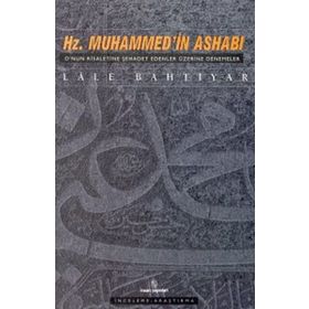 Hz. Muhammedin Ashabı Onun Risaletine Şehadet Edenler Üzerine Denemeler İnsan Yayınları