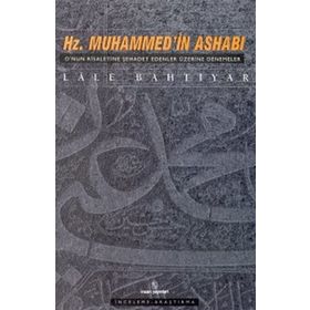 Hz. Muhammedin Ashabı Onun Risaletine Şehadet Edenler Üzerine Denemeler İnsan Yayınları