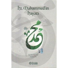 Hz. Muhammedin Hayatı - Casim Avcı - Mevlana İdris