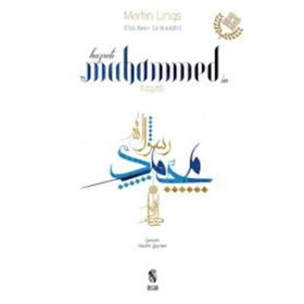 Hz. Muhammed’in Hayatı - Martin Lings