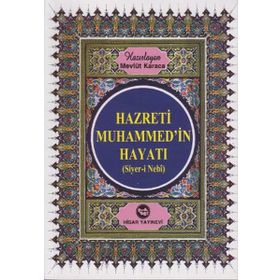 HZ. MUHAMMED'IN HAYATI - MEVLÜT KARACA