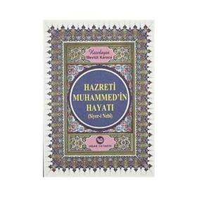 HZ. MUHAMMED'IN HAYATI - MEVLÜT KARACA