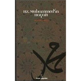 HZ. MUHAMMED'IN HAYATI - MEVLÜT KARACA