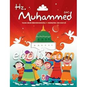 HZ. MUHAMMED'IN HAYATI - MUHAMMED HÜSEYİN HEYKEL