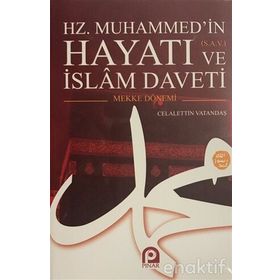 HZ. MUHAMMED'IN HAYATI VE İSLAM DAVETI (CILTLI, 2 CILT) - CELALEDDIN VATANDAŞ