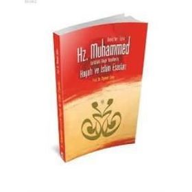 HZ.MUHAMMED'IN HAYATI VE İSLÂM ESASLARI - MEHMET ŞEKER
