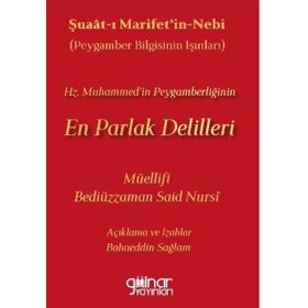 Hz. Muhammed'in Peygamberliğinin En Parlak Delilleri - Bahaeddin Sağlam