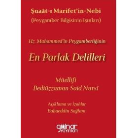 Hz. Muhammed'in Peygamberliğinin En Parlak Delilleri - Bahaeddin Sağlam