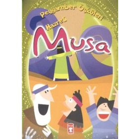 Hz. Musa - Timaş Çocuk