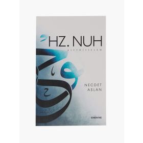Hz. Nuh Aleyhisselam - Necdet Aslan