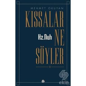 Hz.Nuh Kıssalar Ne Söyler 2 - Mehmet Okuyan