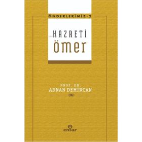 Hz. Ömer - Önderlerimiz 2 - Adnan Demircan