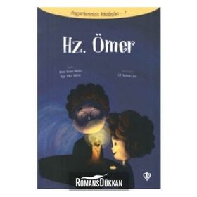Hz.Ömer - Peygamberimizin Arkadaşları 7 - Diyanet Vakfı Yayınları