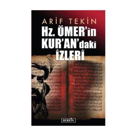 Hz. Ömer'in Kur'an'daki İzleri - Arif Tekin